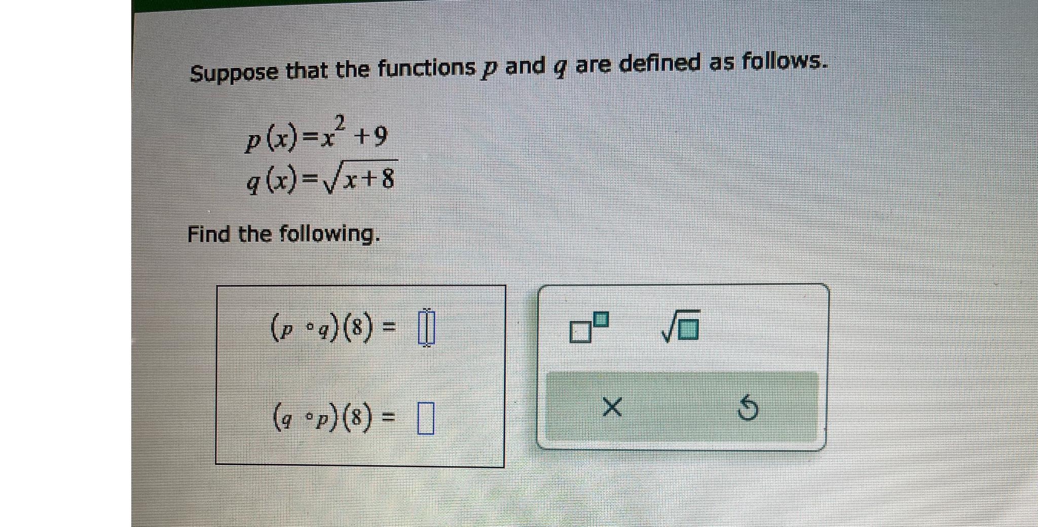 Solved Suppose That The Functions P And Q Are Defined As Chegg