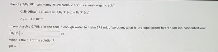 Solved Phenol Ch Oh Commonly Called Carbolic Acid Is A Chegg