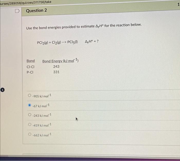 Solved Use The Bond Energies Provided To Estimate Rh For Chegg