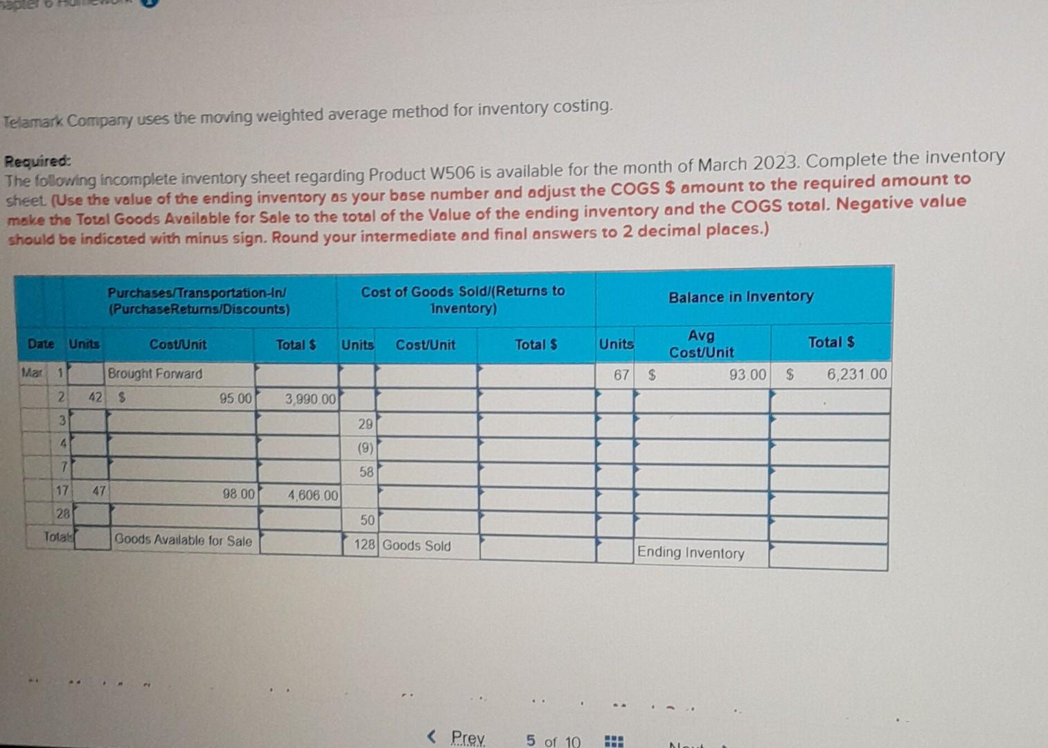 Solved Telamark Company Uses The Moving Weighted Average Chegg