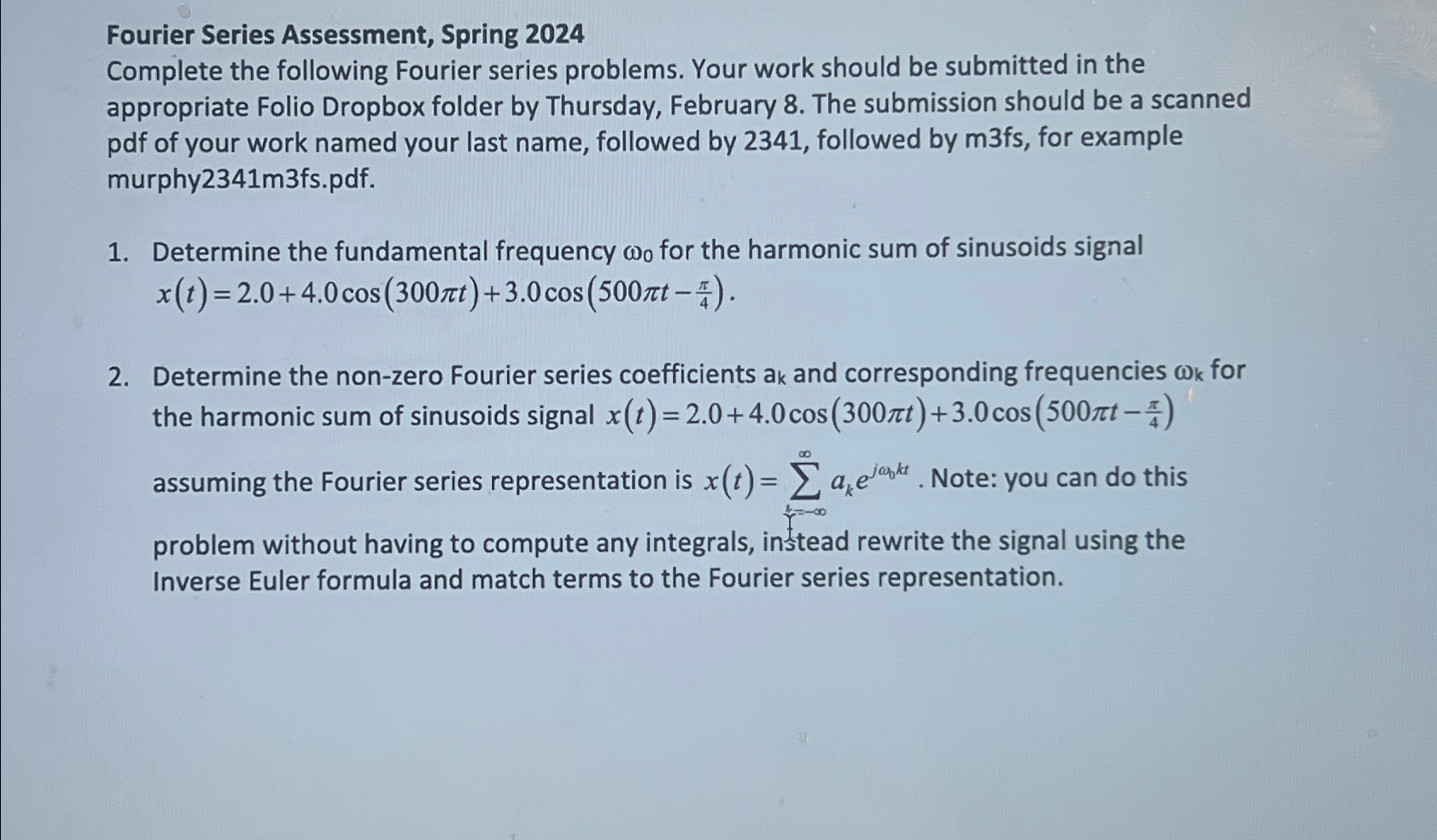 Solved Fourier Series Assessment Spring Complete The Chegg