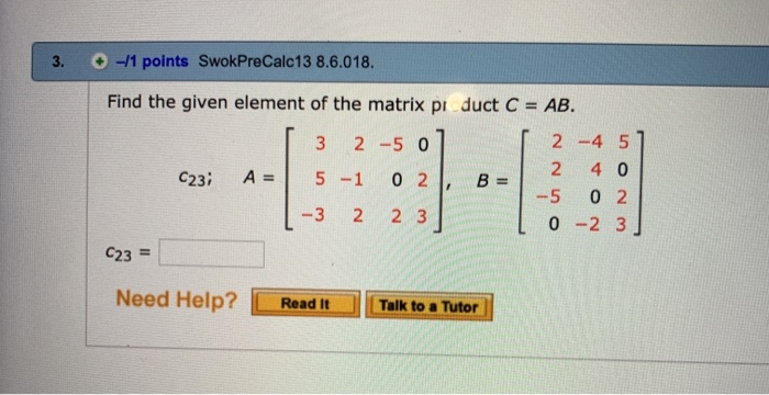 Solved 3 11 Points SwokPreCalc 13 8 6 018 Find The Given Chegg