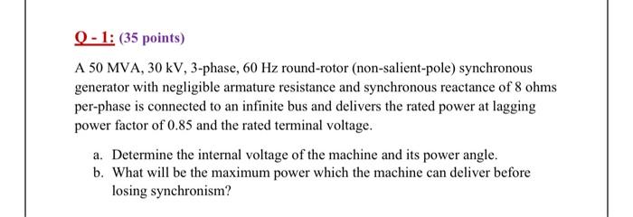 Solved Q 1 35 Points A 50 MVA 30 KV 3 Phase 60 Hz Chegg