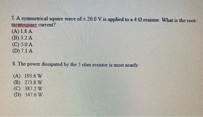 Solved A Symmetrical Square Wave Of V Is Applied To Chegg