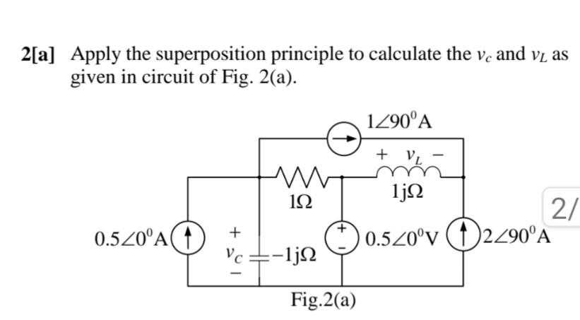 Solved 2 A Apply The Superposition Principle To Calculate Chegg