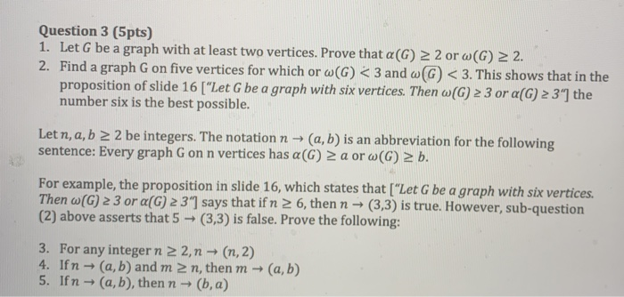 Solved Question 3 5pts 1 Let G Be A Graph With At Least Chegg