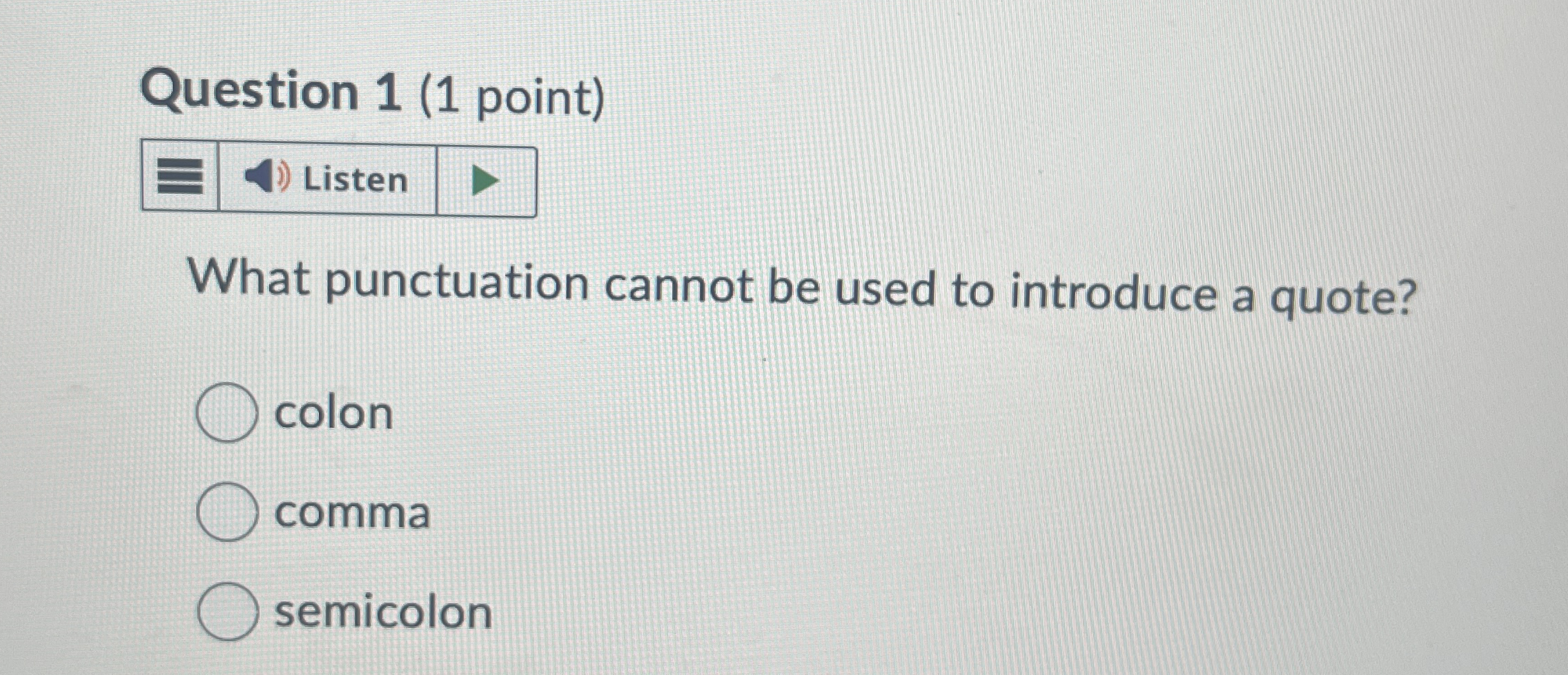 Solved Question 1 1 Point What Punctuation Cannot Be Used Chegg