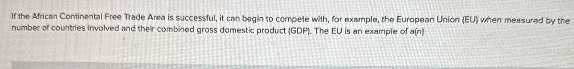 If The African Continental Free Trade Area Is Chegg