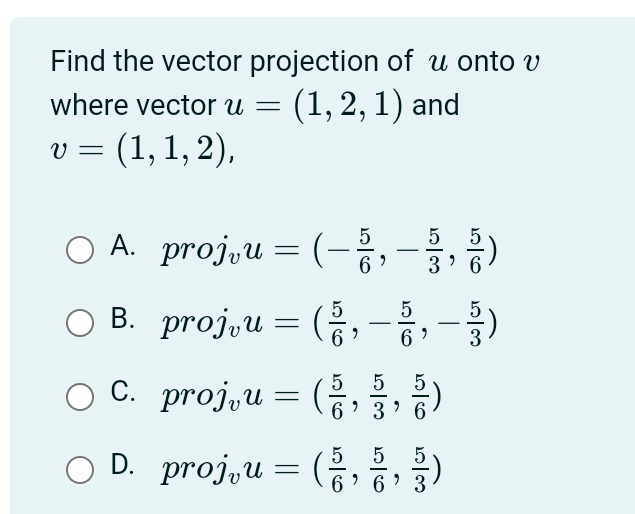 Solved Find The Vector Projection Of U Onto V Where Vector Chegg