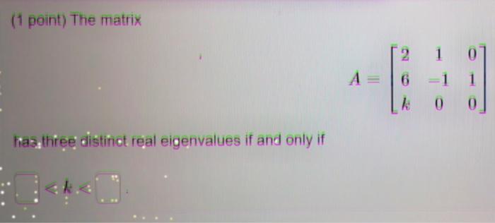 Solved 11 Point Suppose That The Trace Of A 2 X 2 Matrix A Chegg