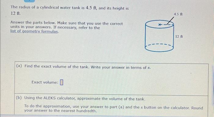 Solved The Radius Of A Cylindrical Water Tank Is 4 5ft And Chegg