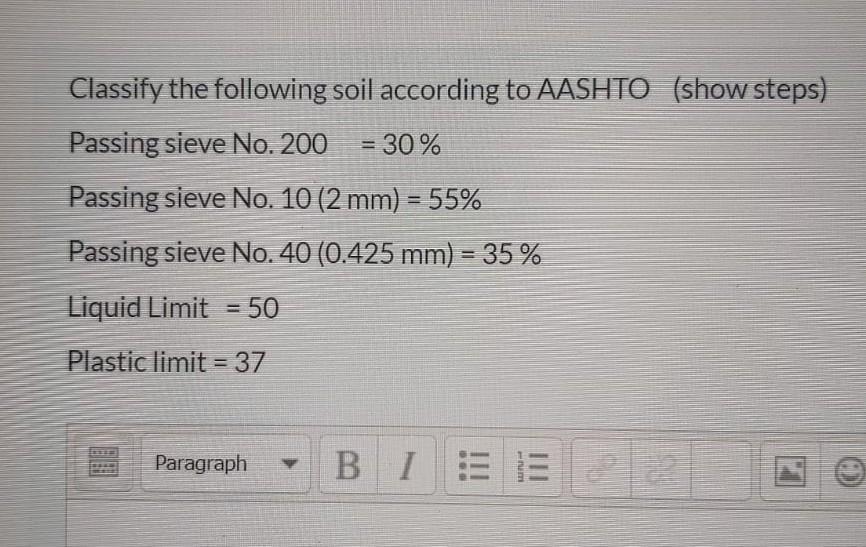 Solved Classify The Following Soil According To Aashto Show Chegg