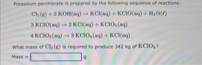 Solved Potassium Perchlorate Is Prepared By The Following Chegg