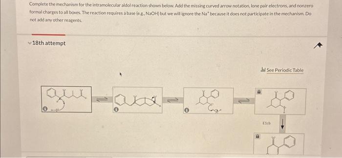 Solved Complete The Mechanism For The Intramolecular Aldol Chegg