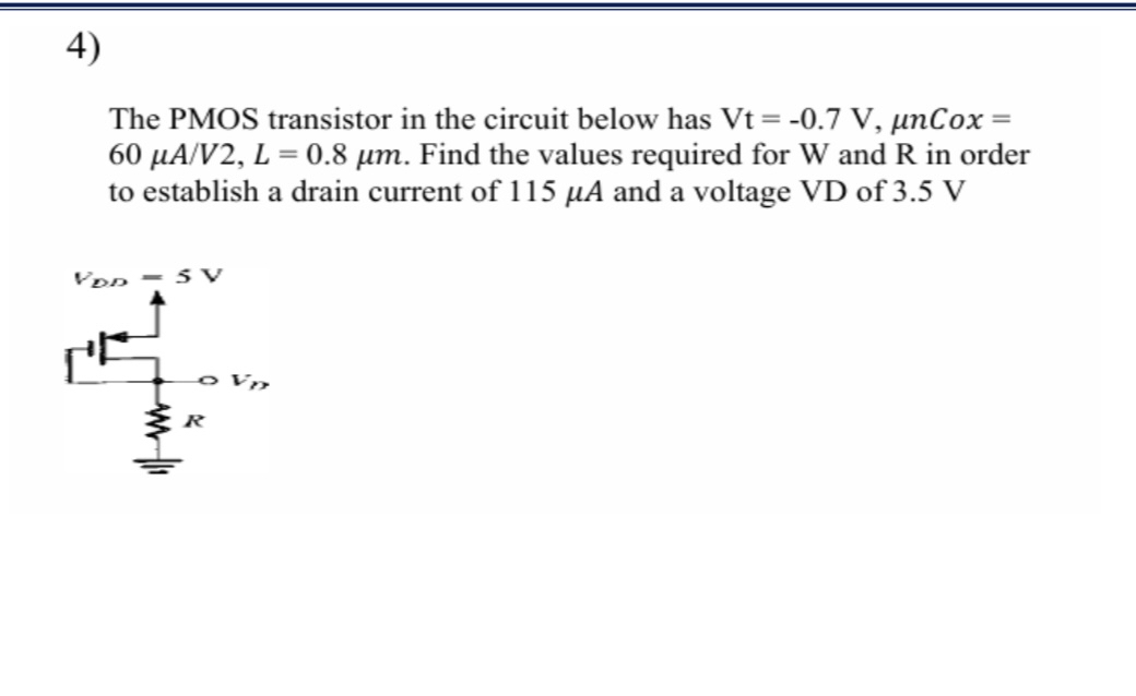 Solved The Pmos Transistor In The Circuit Below Has Chegg Chegg