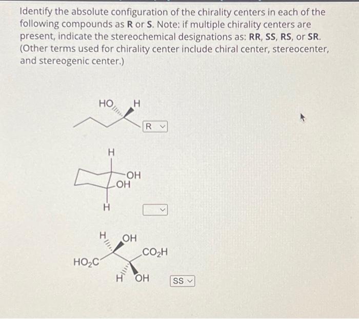 Solved Identify The Absolute Configuration Of The Chirality Chegg