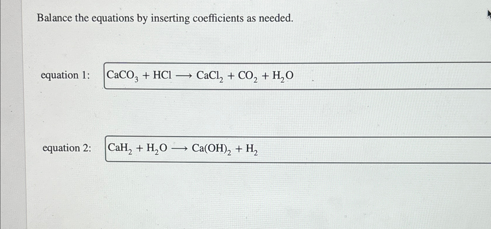 Solved Balance The Equations By Inserting Coefficients As Chegg