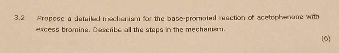 Solved Propose A Detailed Mechanism For The Base Promoted Chegg