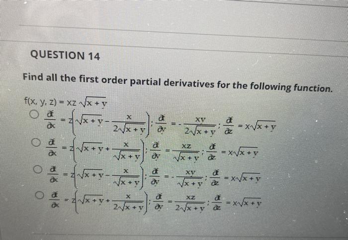 Solved Find All The First Order Partial Derivatives For The Chegg