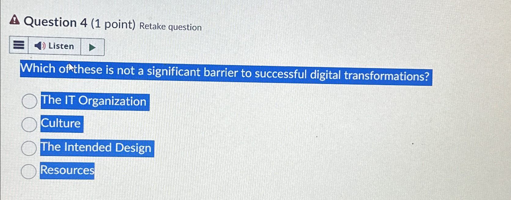 Solved A Question Point Retake Questionlistenwhich Chegg