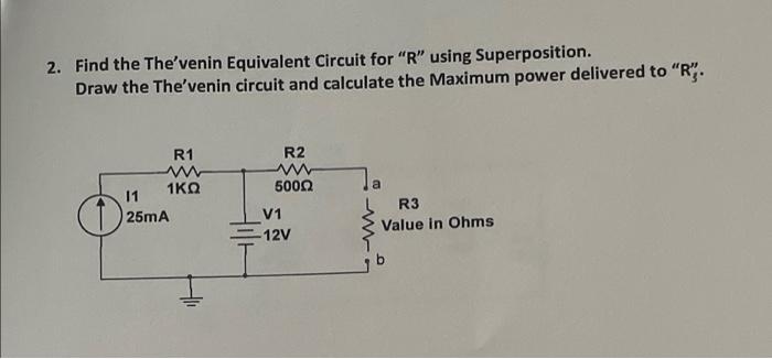 Solved Find The The Venin Equivalent Circuit For R Chegg