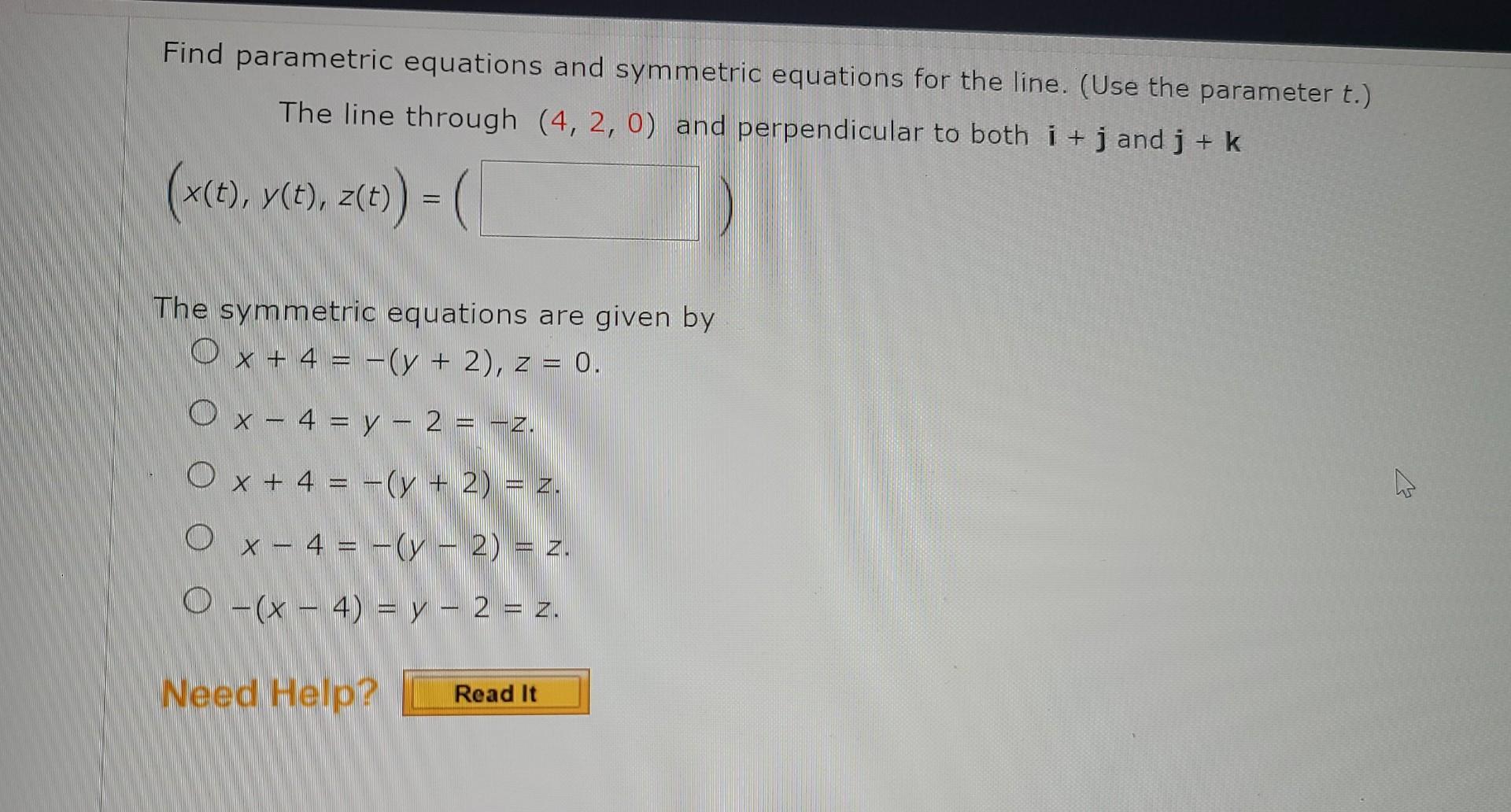 Solved Find Parametric Equations And Symmetric Equations For Chegg