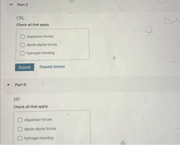 Solved Part A O Check All That Apply Dispersion Forces Chegg