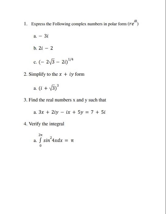 Solved Express The Following Complex Numbers In Polar Chegg