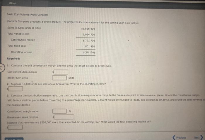 Solved Basic Cost Volume Profit Concepts Kiamath Company Chegg