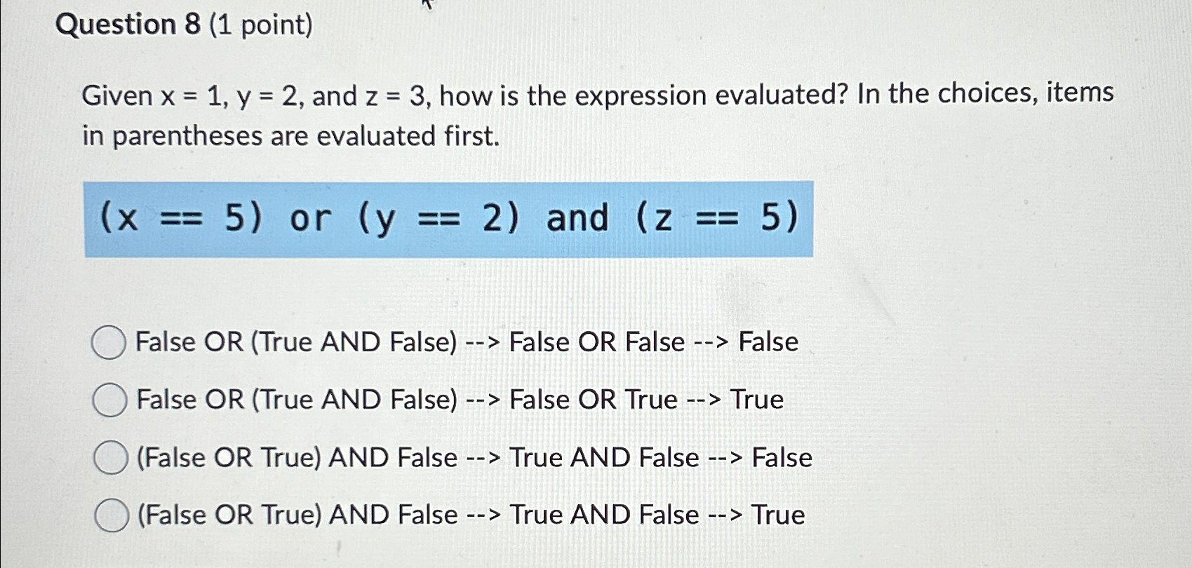 Solved Question 8 1 Point Given X 1 Y 2 And Z 3 How Is Chegg