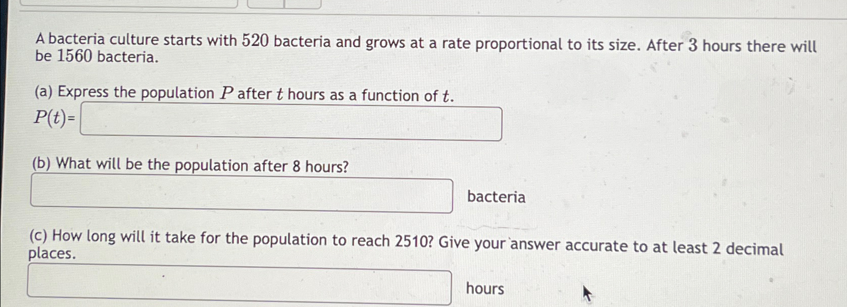 Solved A Bacteria Culture Starts With Bacteria And Chegg