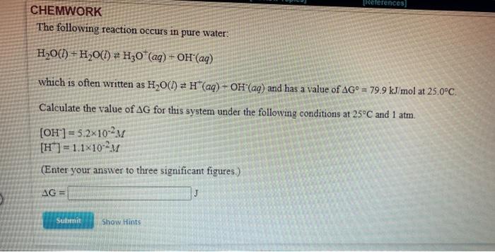 Solved References Chemwork The Following Reaction Occurs In Chegg