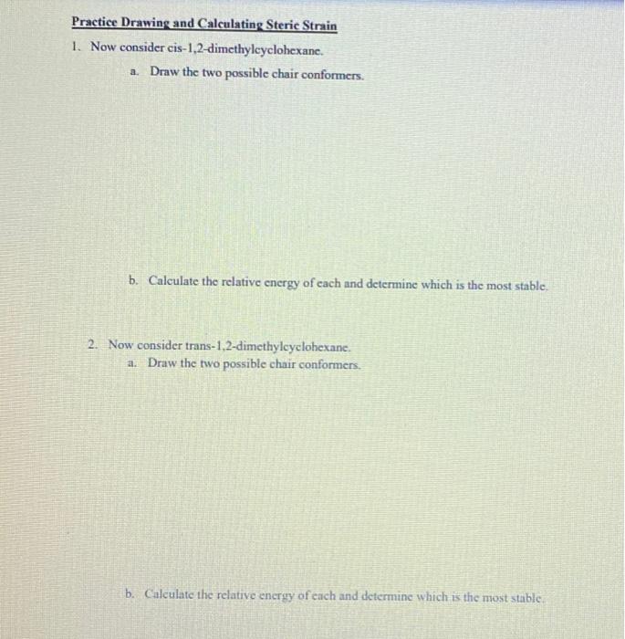 Solved Calculating Strain In Chairs Conformations When There Chegg