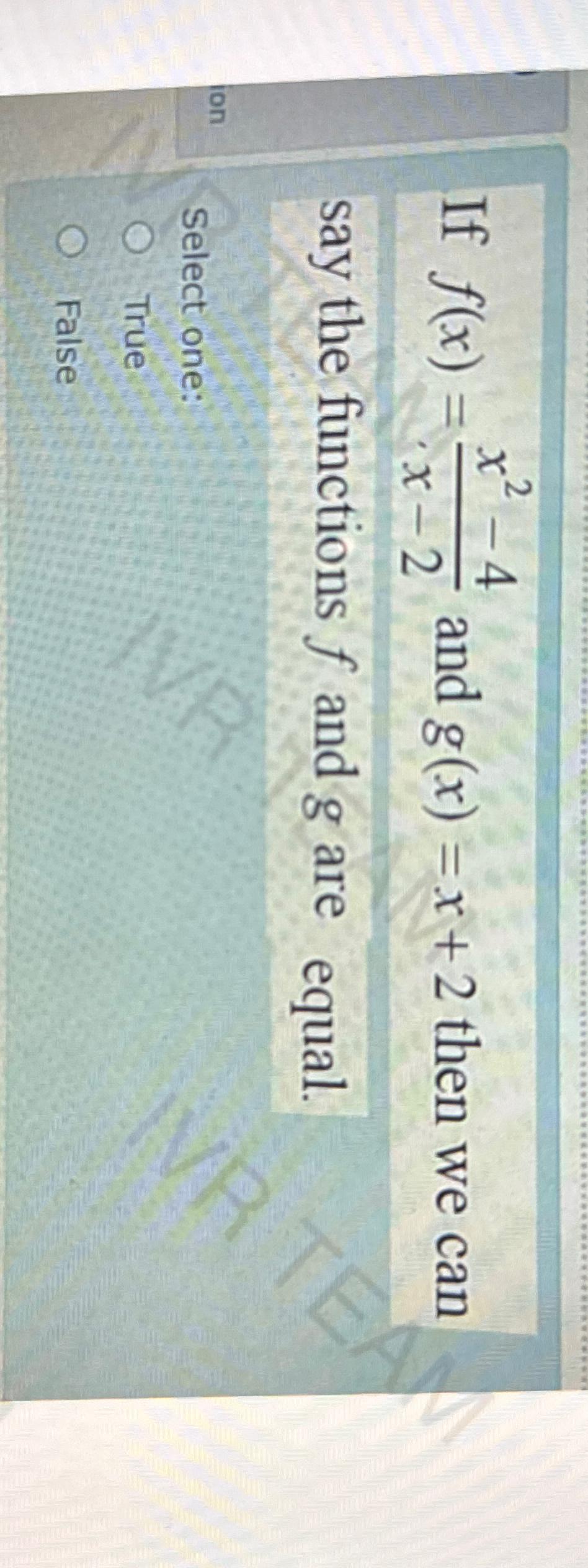 Solved If F X X X And G X X Then We Can Say The Chegg