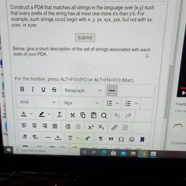 Solved Construct A Pda That Matches All Strings In The Chegg