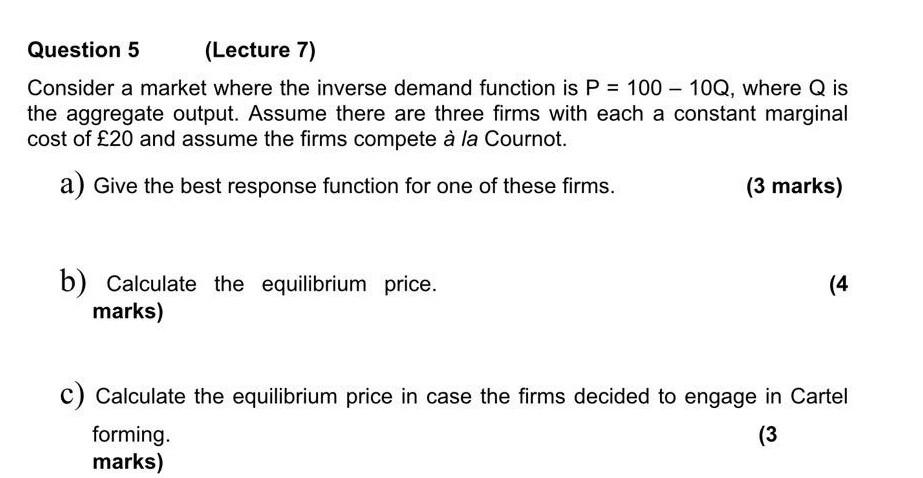 Solved Consider A Market Where The Inverse Dema