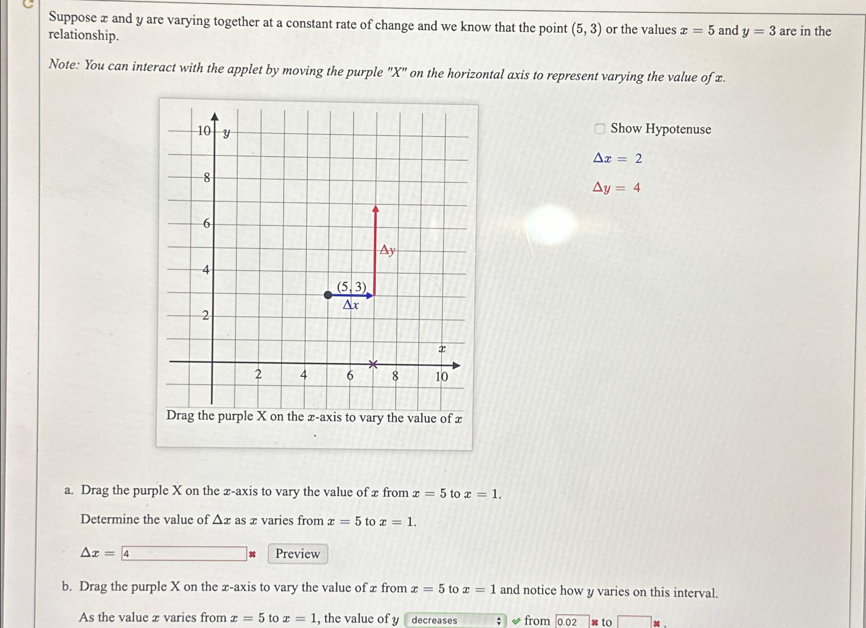 Solved Suppose X And Y Are Varying Together At A Constant Chegg