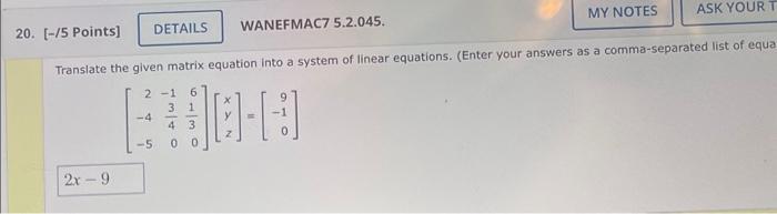 Solved Translate The Given Matrix Equation Into A System Of Chegg