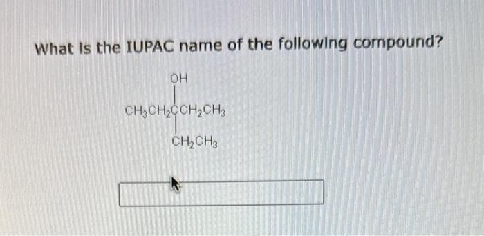 Solved What Is The Iupac Name Of The Following Compound Chegg