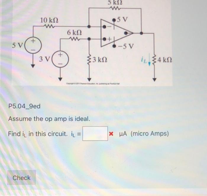 Solved P5 04 9ed Assume The Op Is Ideal Find IL In This Chegg