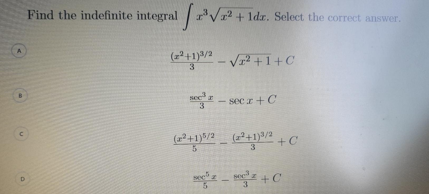 Solved Find The Indefinite Integral Xvx Lde Select The Chegg