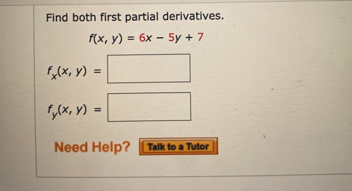 Solved Find Both First Partial Derivatives F X Y 6x Chegg