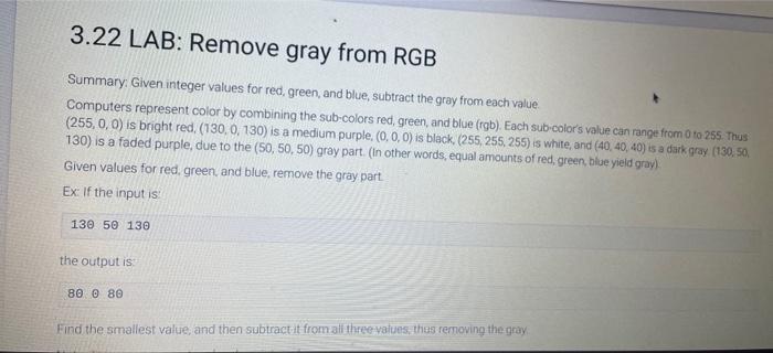 Solved Lab Remove Gray From Rgb Summary Given Integer Chegg