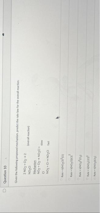 Solved Given The Following Proposed Mechanism Predict The Chegg