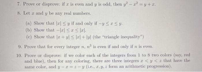 Solved 7 Prove Or Disprove If R Is Even And Y Is Odd Then Chegg