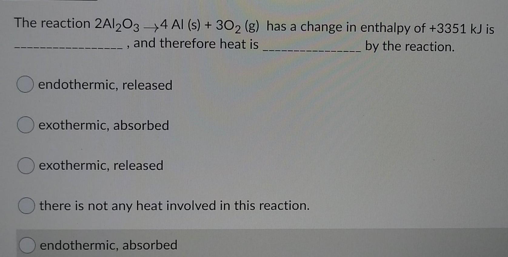 Solved The Reaction Al O Al S G Has A Change Chegg