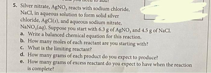 Solved Silver Nitrate Agno Reacts With Sodium Chloride Chegg