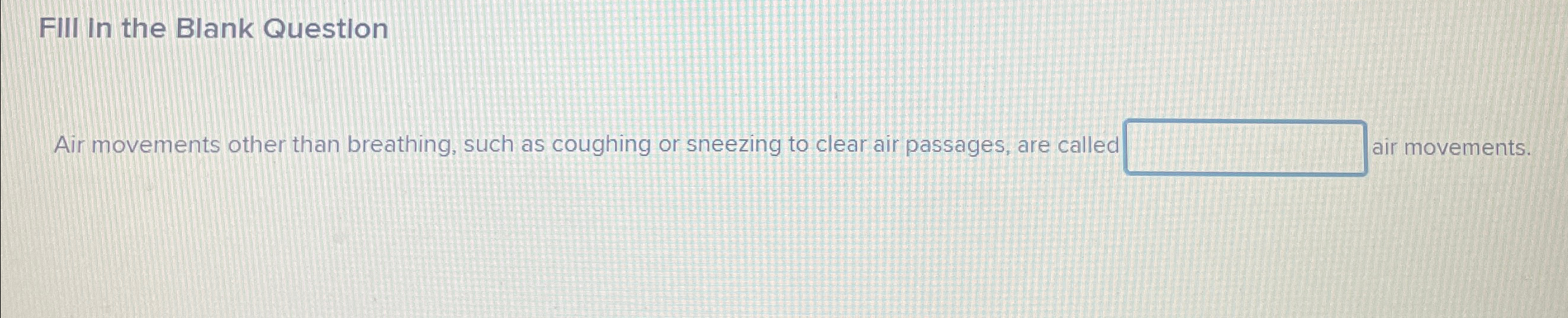 Solved Fiii In The Blank Questlonair Movements Other Than Chegg
