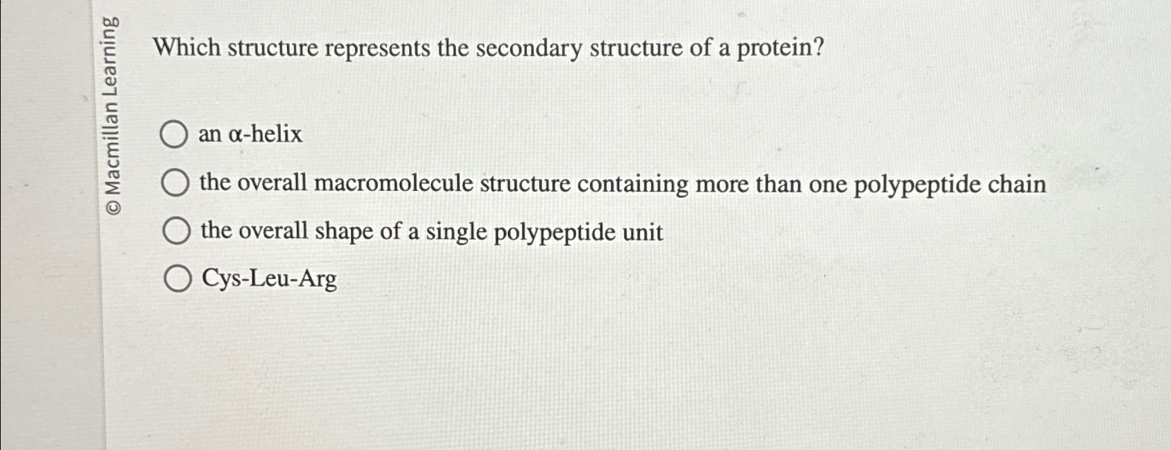 Solved Which Structure Represents The Secondary Structure Of Chegg