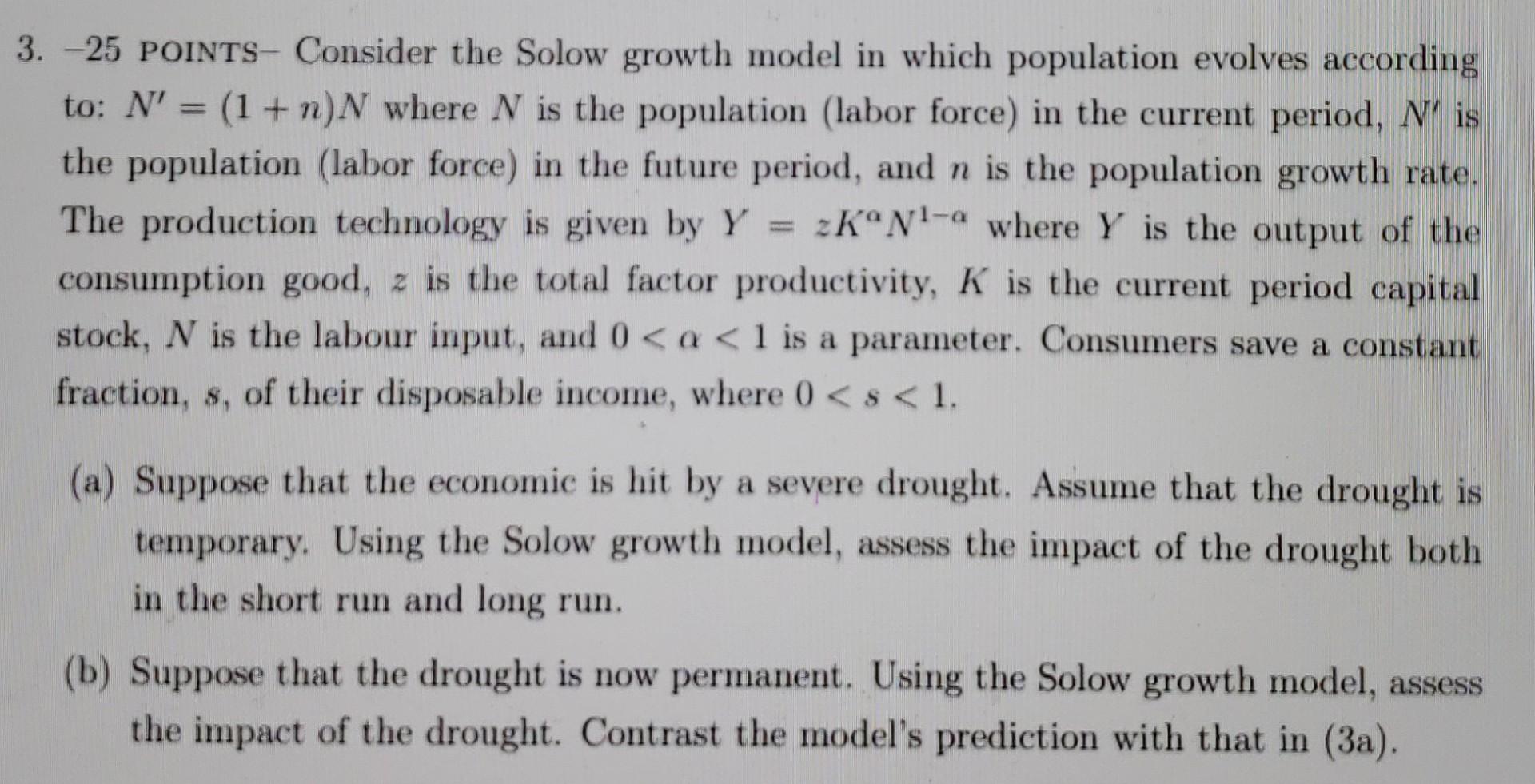 Solved Points Consider The Solow Growth Model In Chegg